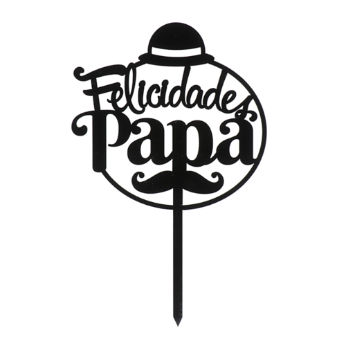 TOPPER PARA TARTA DEKORA - "FELICIDADES PAPA"