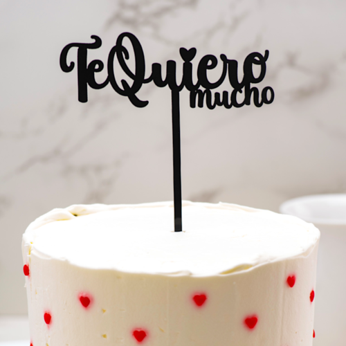 TOPPER PARA TARTA DEKORA - "TE QUIERO MUCHO"